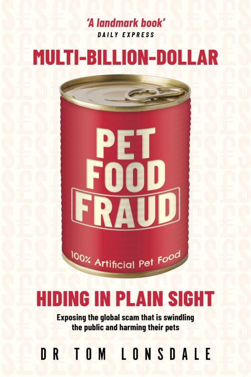 Multi Billion Dollar Pet Food Fraud front cover
